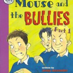Mouse and the Bullies